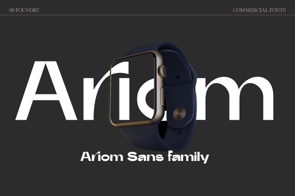 Ariom: The Modern Sans Serif Font for Clarity and Impact
