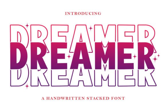 Dreamer Stacked: A Display Font for Bold, Layered Visuals