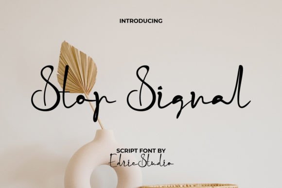 Stop Signal: A Handwriting Script Font with a Distinctive Ink Drop Look