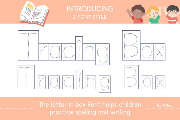 Tracing Box: A Creative Font for Learning and Design