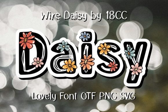 Wire Daisy: A Playful Font for Memorable Designs